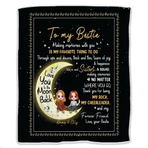 Besties - To My Bestie Making Memories With You - Personalized Blanket