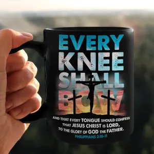 Every Knee Shall Bow, God Mug, Christian Mug, Religious Mug, Jesus Mug, Faith Mug