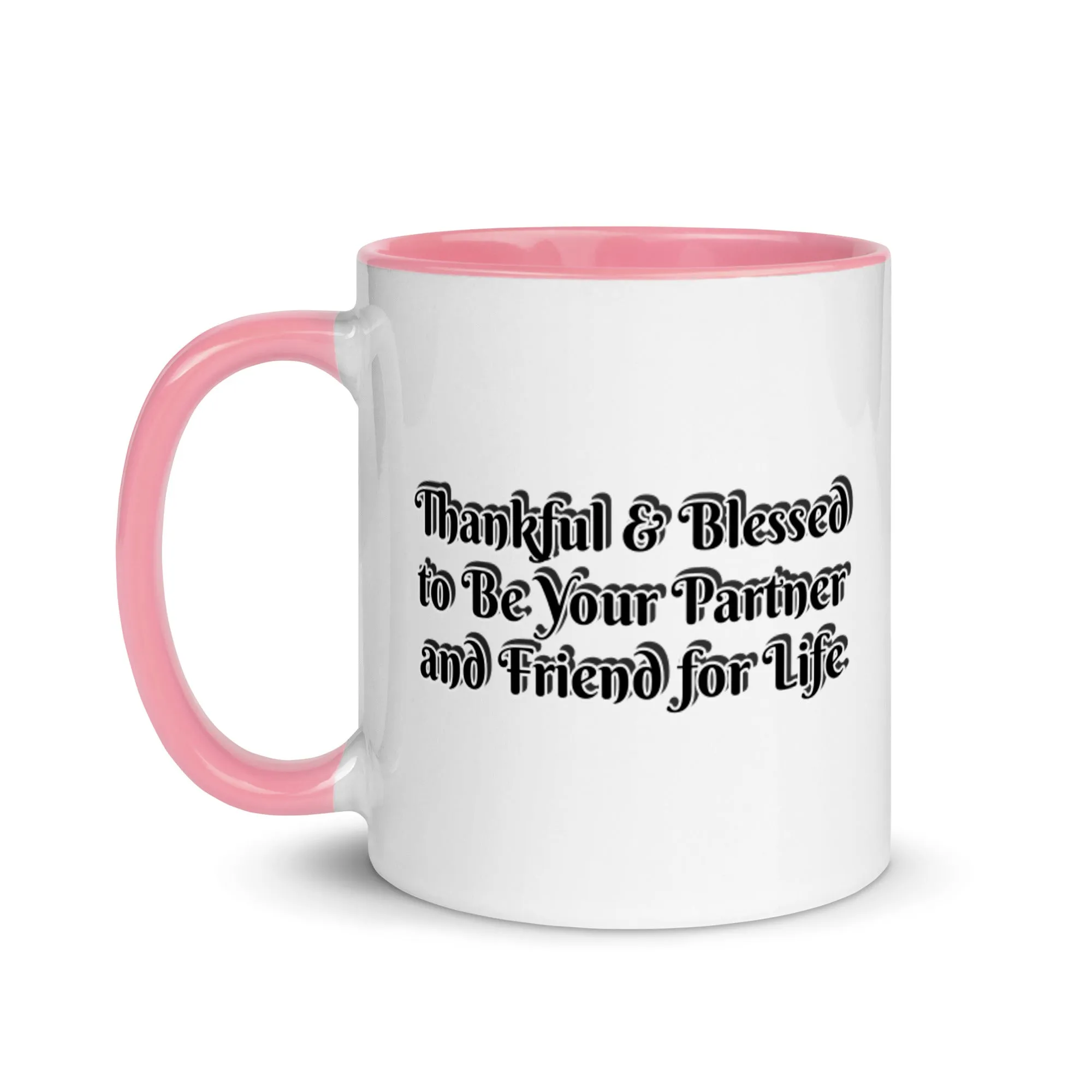 GG - Cup, Mug with Color Inside - Blessed to Be Your Partner & FFL