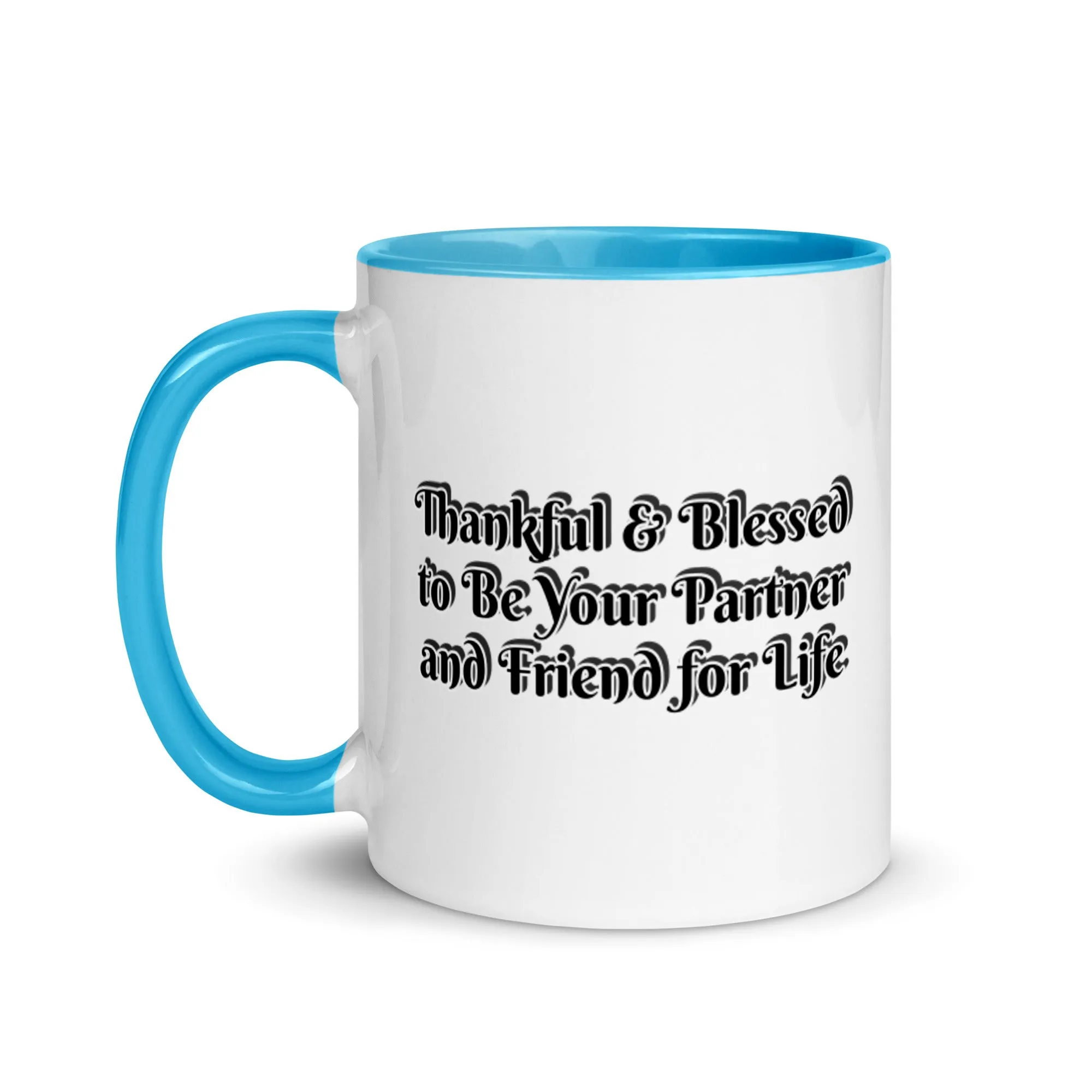 GG - Cup, Mug with Color Inside - Blessed to Be Your Partner & FFL