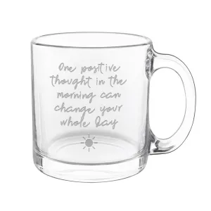 "One Positive Thought" Glass Mug