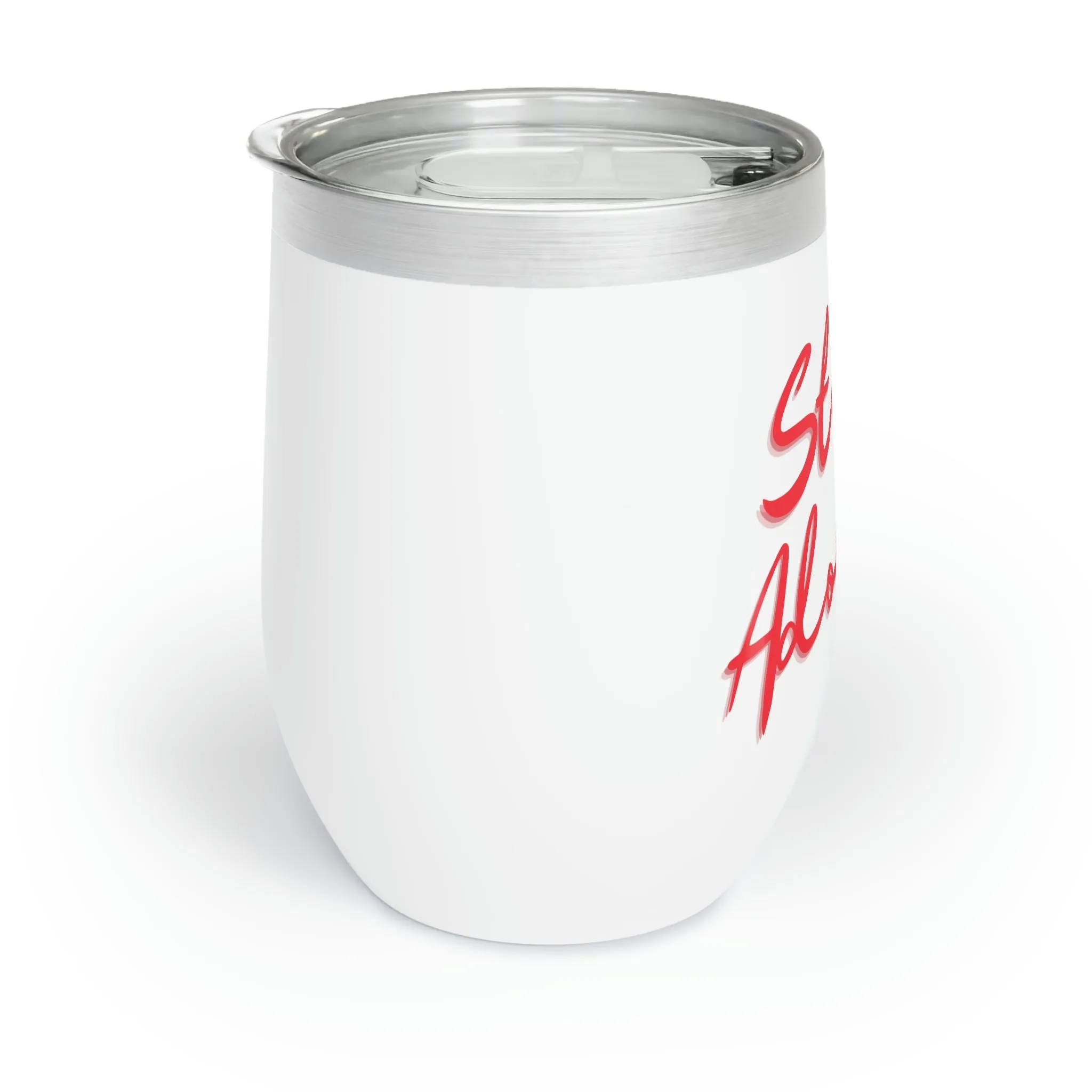 Stay Adorbs Chill Wine Tumbler