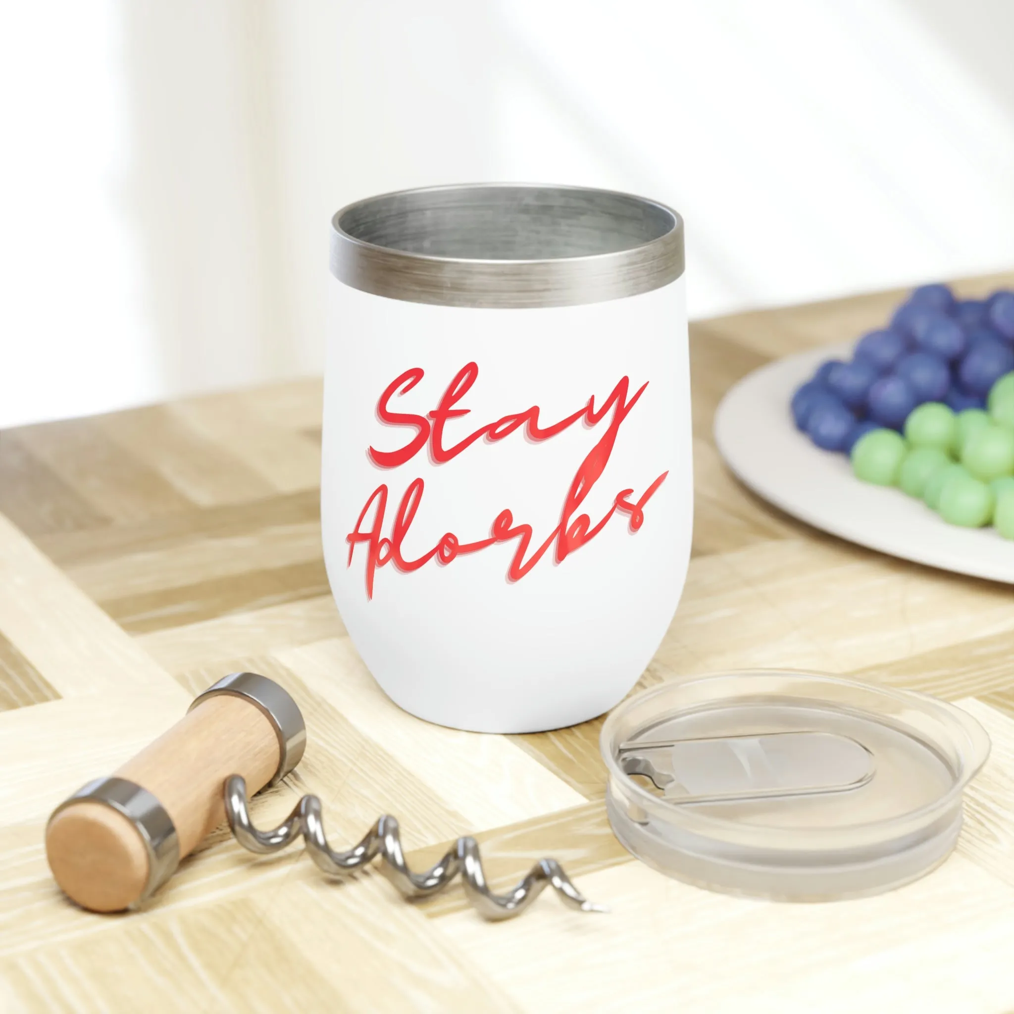 Stay Adorbs Chill Wine Tumbler